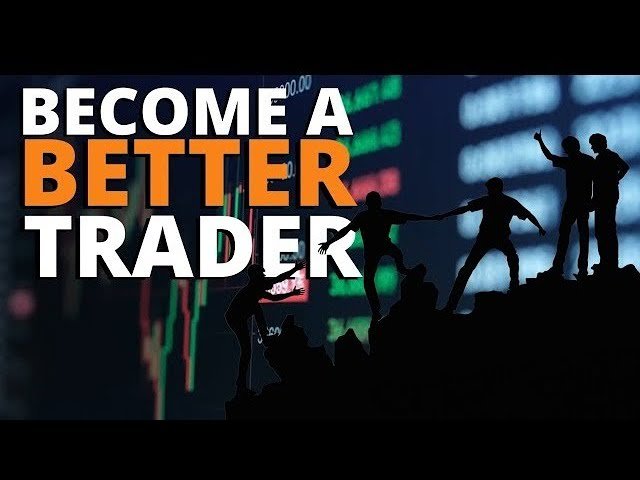 Become a Better Trader
